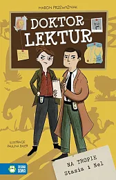 Doktor Lektur Na tropie Stasia i,Paulina Bajer
