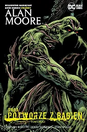 Saga o Potworze z Bagien. Tom,Stephen Bissette