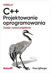 C++. Projektowanie oprogramowania
