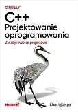 C++. Projektowanie oprogramowania C++. Projektowanie oprogramowania