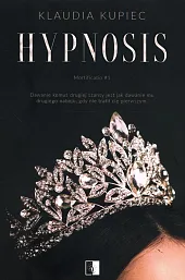 Hypnosis Tom 1Kupiec Klaudia