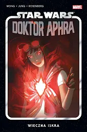 Star Wars Doktor Aphra. Szkarłatne rządy.,Minkyu Jung