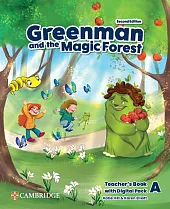 Greenman and the Magic Forest Level A Teacher’s Book with Digital Pack