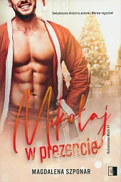 Mikołaj w prezencieMagdalena Szponar