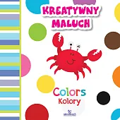 Kreatywny maluch Kolory ColorsEwelina Grzankowska