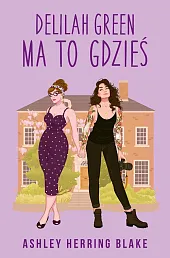 Delilah Green ma to gdzieśHerring Blake Ashley