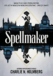 SpellmakerN.Charlie Holmberg