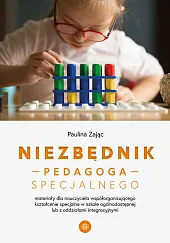 Niezbędnik pedagoga specjalnegoPaulina Zając