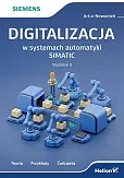 Digitalizacja w systemach automatyki SIMATIC Digitalizacja w systemach automatyki SIMATIC