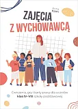 Zajęcia z wychowawcą Zajęcia z wychowawcą