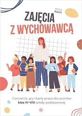 Zajęcia z wychowawcąAnna Kaim Zajęcia z wychowawcąAnna Kaim