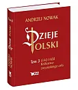Dzieje Polski Tom 3 Królestwo zwycięskiego orła Dzieje Polski Tom 3 Królestwo zwycięskiego orła
