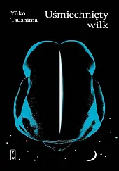 Uśmiechnięty wilkYuko Tsushima
