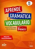 Aprende Gramatica y vocabulario basico A1+A2