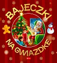 Bajeczki na gwiazdkę