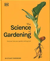 The Science of GardeningStuart Farrimond