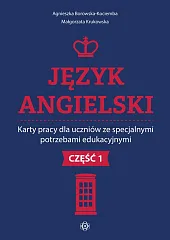 Język angielski Karty pracy dla uczniów,Agnieszka Borowska-Kociemba