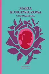 CudzoziemkaMaria Kuncewiczowa