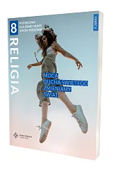 Religia 8 Podręcznik z ćwiczeniami Część,Beata Zawiślak