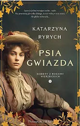 Psia GwiazdaKatarzyna Ryrych