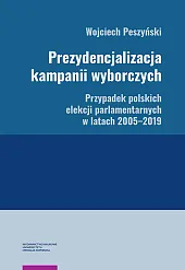 Prezydencjalizacja kampanii wyborczych