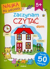 Nauka na wesoło. Zaczynam czytać 5+