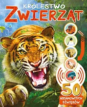 50 niesamowitych dźwięków Królestwo zwierząt 50 niesamowitych dźwięków Królestwo zwierząt