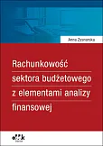 Rachunkowość sektora budżetowego z elementami analizy finansowej Rachunkowość sektora budżetowego z elementami analizy finansowej
