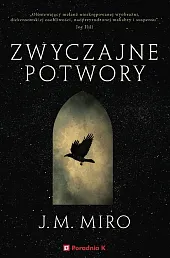 Zwyczajne potwory Zwyczajne potwory