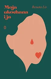 Moja ukochana i jaRenata Lis