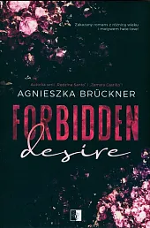 Forbidden DesireAgnieszka Brückner