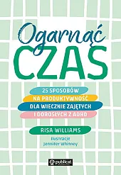 Ogarnąć czasRisa Williams