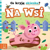Co kryją okienka? Na wsiAnna Podgórska