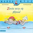 Mądra Mysz. Zuzia uczy się pływać