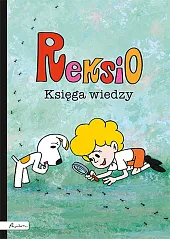 Reksio. Księga wiedzyBeata Dawczak Reksio. Księga wiedzyBeata Dawczak