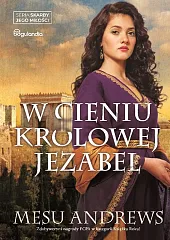 W cieniu królowej JezabelMesu Andrews W cieniu królowej JezabelMesu Andrews