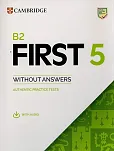 B2 First 5 Student's Book without Answers with Audio
