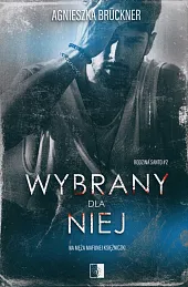 Wybrany dla niejAgnieszka Brückner