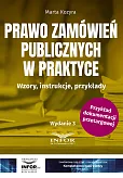 Prawo zamówień publicznych w praktyce Prawo zamówień publicznych w praktyce