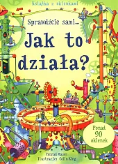 Jak to działa? Książka z okienkami,Conrad Mason