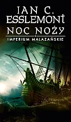 Noc noży Imperium Malazańskie Tom 1