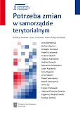 Potrzeba zmian w samorządzie terytorialnym Potrzeba zmian w samorządzie terytorialnym