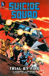 Suicide Squad Vol. 1 : Trial,John Ostrander