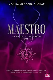 Maestro Symfonia zmysłów Tom 3