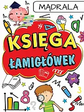 Księga Łamigłówek Mądrala