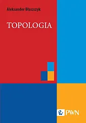 TopologiaAleksander Błaszczyk TopologiaAleksander Błaszczyk