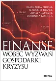 Finanse wobec wyzwań gospodarki kryzysu Finanse wobec wyzwań gospodarki kryzysu