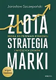 Złota strategia marki Złota strategia marki