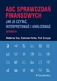 ABC SPRAWOZDAŃ FINANSOWYCH (wyd. 6) ABC SPRAWOZDAŃ FINANSOWYCH (wyd. 6)