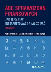 ABC SPRAWOZDAŃ FINANSOWYCH (wyd. 6)Waldemar Gos ABC SPRAWOZDAŃ FINANSOWYCH (wyd. 6)Waldemar Gos